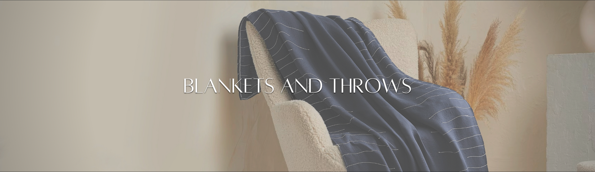 BLANKETS and THROWS